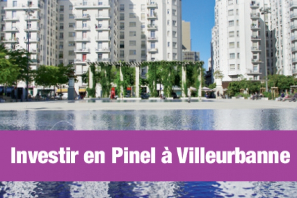 Loi Pinel Villeurbanne : le meilleur de l