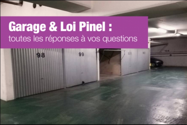 Garage, place de parking et Pinel : quelle surface éligible selon la loi ? 